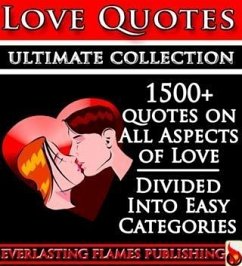 Cover LOVE QUOTES ULTIMATE COLLECTION: 1500+ Quotations With Special Inspirational 'SELF LOVE' SECTION (eBook, ePUB)