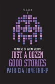 No Aliens or Swear Words - Just a Dozen Good Stories (eBook, ePUB)