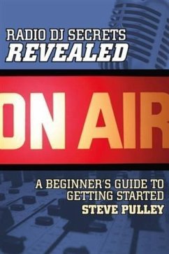 Cover Radio DJ Secrets Revealed (eBook, ePUB)