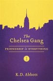 Chelsea Gang: Friendship is Everything (eBook, ePUB)