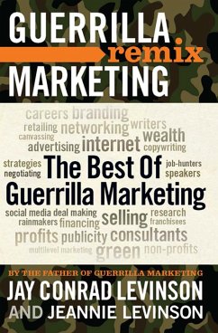 The Best of Guerrilla Marketing (eBook, ePUB) - Levinson, Jay; Levinson, Jeannie