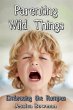 Parenting Wild Things (eBook, ePUB) - Bild 1