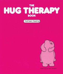 The Hug Therapy Book (eBook, ePUB) - Keating, Kathleen