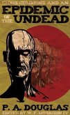 Epidemic of the Undead (eBook, ePUB)