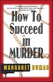 How to Succeed in Murder (eBook, ePUB)