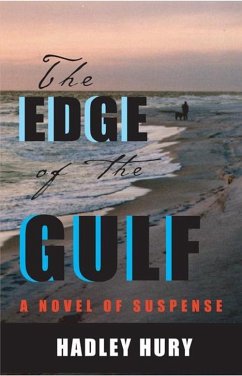 The Edge of the Gulf (eBook, ePUB) - Hury, Hadley