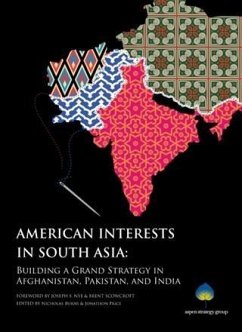 American Interests in South Asia (eBook, ePUB) - Price, Nicholas Burns and Jonathon (eds. )