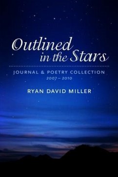 Outlined in the Stars (eBook, ePUB) - Miller, Ryan David