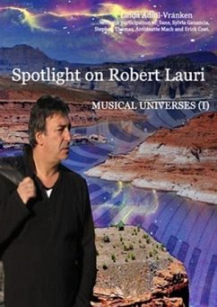 Spotlight on Robert Lauri (eBook, ePUB) - Adnil-Vranken, Linda