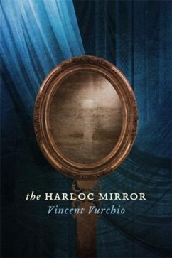 Harloc Mirror (eBook, ePUB) - Vurchio, Vincent