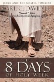 8 Days of Holy Week, 2nd Edition (eBook, ePUB)