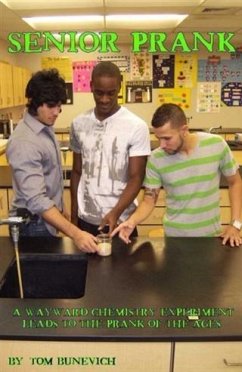 Senior Prank (eBook, ePUB) - Bunevich, Tom