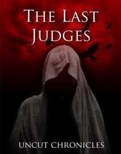 Cover Last Judges Uncut Chronicles (eBook, ePUB)