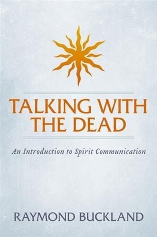 Talking With The Dead (eBook, ePUB) Talking With The Dead (eBook, ePUB)