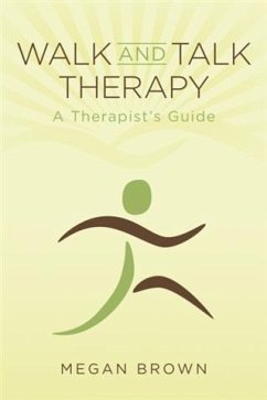 Cover Walk and Talk Therapy: A Therapist's Guide (eBook, ePUB)