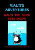 Walti's Adventures (eBook, ePUB)