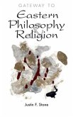 Gateway to Eastern Philosophy & Religion (eBook, ePUB)