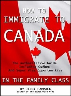 Cover How to Immigrate to Canada in the Family Class (eBook, ePUB)