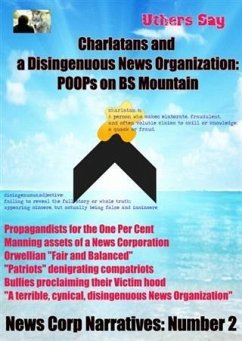 Cover Charlatans and a Disingenuous News Corporation: (eBook, ePUB)