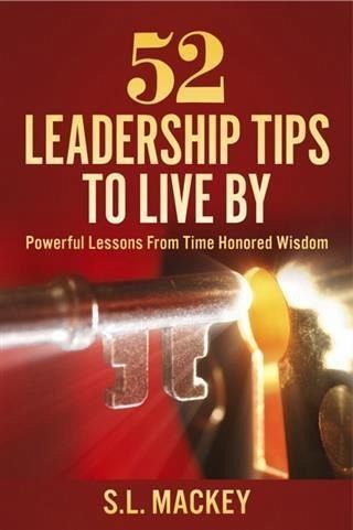 52 Leadership Tips To Live By (eBook, ePUB)