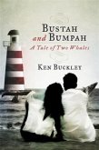Bustah And Bumpah (eBook, ePUB)