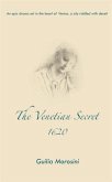 Venetian Secret, 1620 (eBook, ePUB)