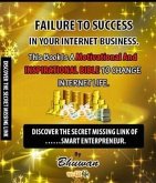Failure to Success in Your Internet Business (eBook, ePUB)
