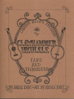 Cover Clawhammer Ukulele: Tabs and Techniques (eBook, ePUB)