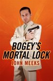 Bogey's Mortal Lock (eBook, ePUB)