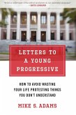 Letters to a Young Progressive (eBook, ePUB)