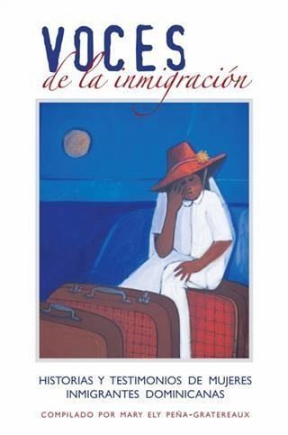 Voces de la inmigracion: (eBook, ePUB) Voces de la inmigracion: (eBook, ePUB)