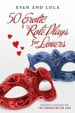 50 Erotic Role Plays For Lovers (eBook, ePUB)