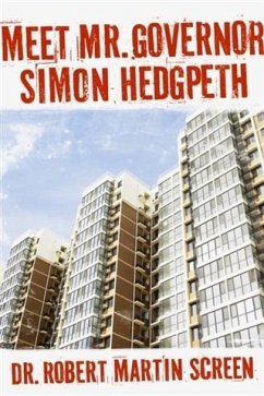 Cover Meet Mr. Governor, Simon Hedgpeth (eBook, ePUB)