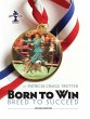 Born to Win, Breed to Succeed (eBook,... - Bild 1