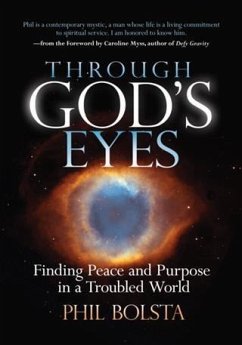 Through God's Eyes (eBook, ePUB) - Bolsta, Phil