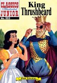King Thrushbeard (with panel zoom) - Classics Illustrated Junior (eBook, ePUB)