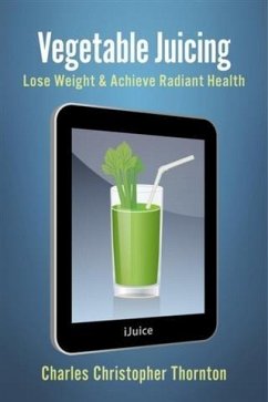 Cover Vegetable Juicing (eBook, ePUB)