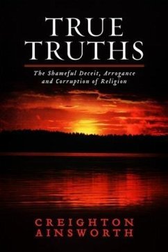True Truths (eBook, ePUB) - Ainsworth, Creighton