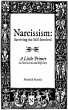Narcissism: Surviving the Self-Involved... - Bild 1