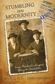 Stumbling Into Modernity (eBook, ePUB)