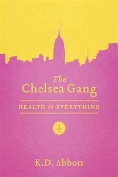 Cover Chelsea Gang: Health is Everything (eBook, ePUB)
