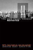 The New Pearl Harbor Revisited (eBook, ePUB)