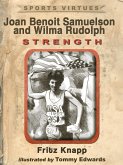 Joan Benoit Samuelson and Wilma Rudolph (eBook, ePUB) Joan Benoit Samuelson and Wilma Rudolph (eBook, ePUB)