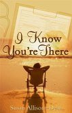 I Know You're There (eBook, ePUB)