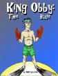 King Obby the Blue (eBook, ePUB) - Bild 1