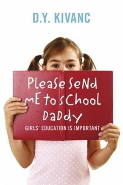 Cover Please Send Me To School Daddy (eBook, ePUB)