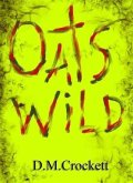 Oats Wild (eBook, ePUB)
