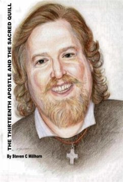 Cover Thirteenth Apostle and the Sacred Quill (eBook, ePUB)