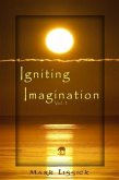 Igniting Imagination (eBook, ePUB)