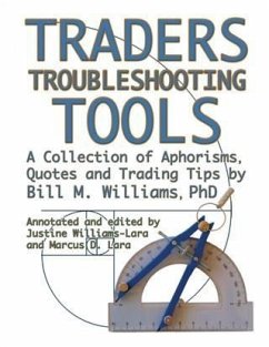 Traders Troubleshooting Tools (eBook, ePUB) - PhD, Bill M. Williams